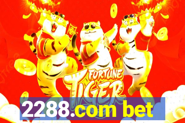 2288.com bet